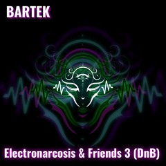 Bartek @ Electronarcosis & Friends 3 (DnB) 2020 October