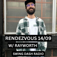 RENDEZVOUS 14:09 SWING DASH RADIO w: Rayworth