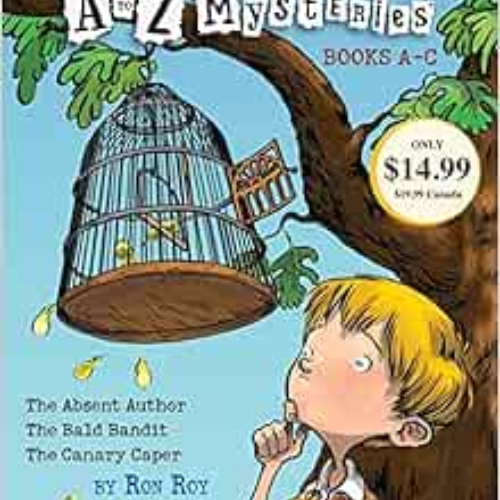 [DOWNLOAD] EPUB 💝 A to Z Mysteries: Books A-C: The Absent Author, The Bald Bandit, T