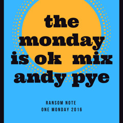 The Monday is OK Mix