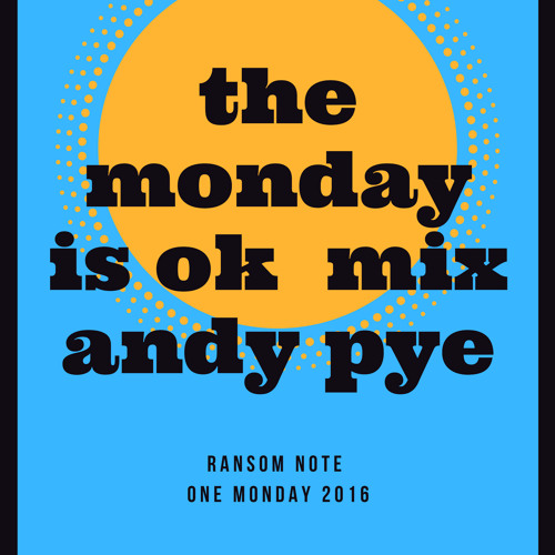 The Monday is OK Mix