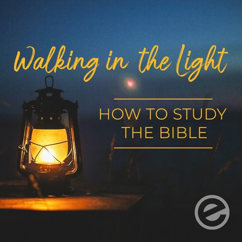 How to Study the Bible: Overview | Week 1