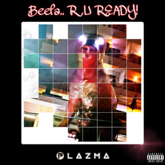 Beefa.. R U READY! {HouseMix}