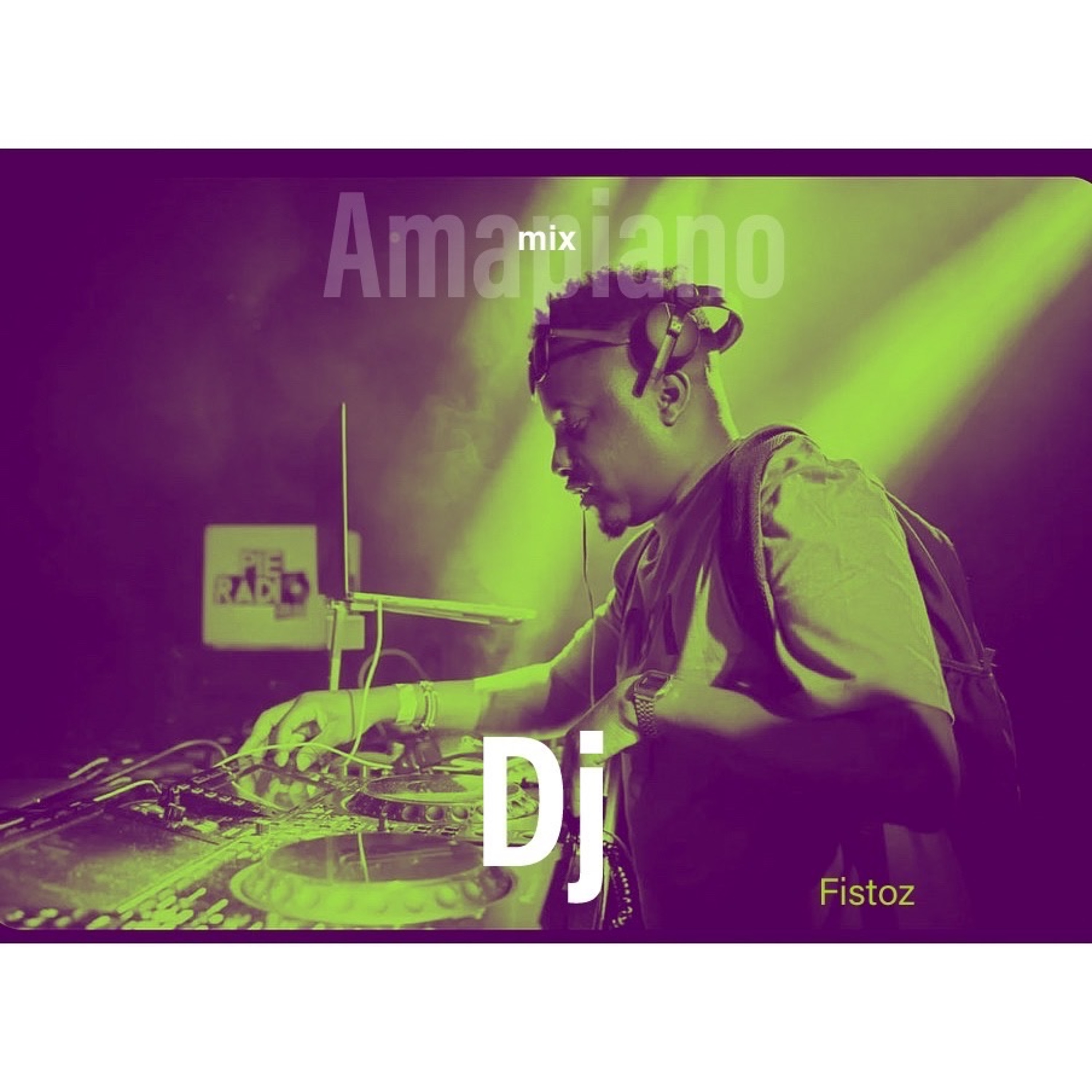 dj fistoz podcast