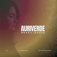 Marusa Garcia - Set Auriverde | Música Brasileira Remix • House • Afro House • Brasilidades - Sunset