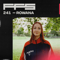 FFS241: Rowana