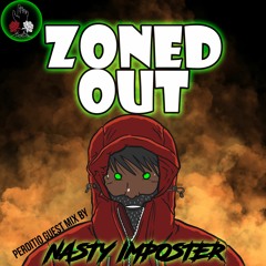Perditio Guest Mix Series - Zoned Out by Nasty Imposter