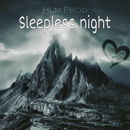 HLM Prod - Sleepless Night