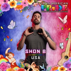 Shon B - Latin American Pride 2025🏳️‍🌈🏳️‍⚧️