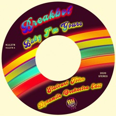 Breakbot - Baby I'm Yours (Stalvart John Dynamite Orchestra Edit)