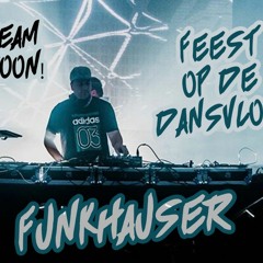 Funkhauser - Feest Op De Dansvloer (Schaamteloos vs Oldskool)
