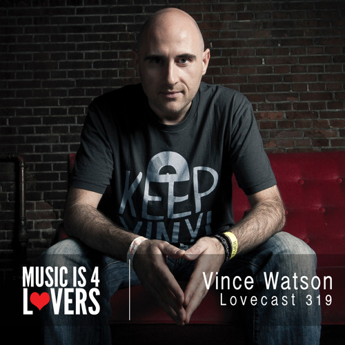 Lovecast 319 - Vince Watson [MI4L.com]