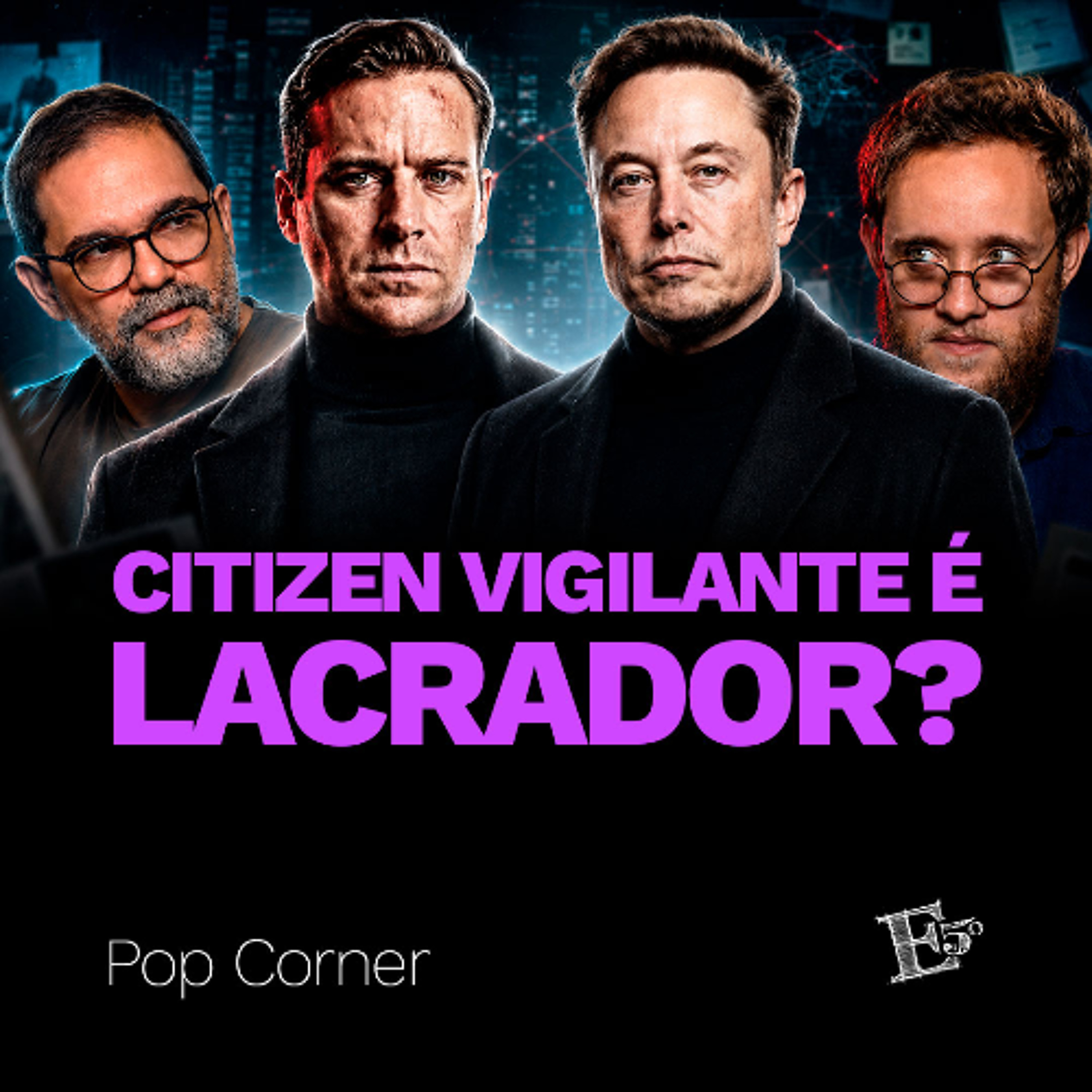 Citizen Vigilante é LACRADOR? | POP CORNER episode artwork