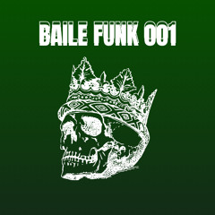BAILE FUNK 001