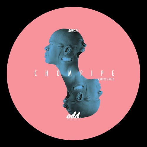 ODD074 Chompipe EP - Ramiro Lopez