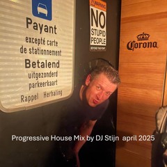 DJ Stijn Progressive Mix  April 2025