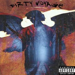 Dirty Voyage [EP]