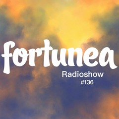 fortunea Radioshow #136 // hosted by Klaus Benedek 2024-05-01
