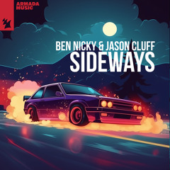 Ben Nicky & Jason Cluff - Sideways