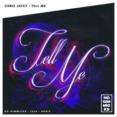 chriz javey - Tell Me