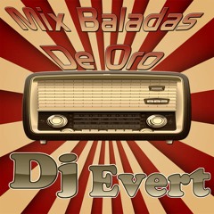 Mix Baladas De Oro ''2020'' - DJ EVERT