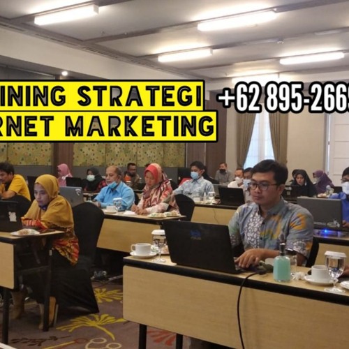 0895-2669-3546 | Pelatihan Pemasaran Online