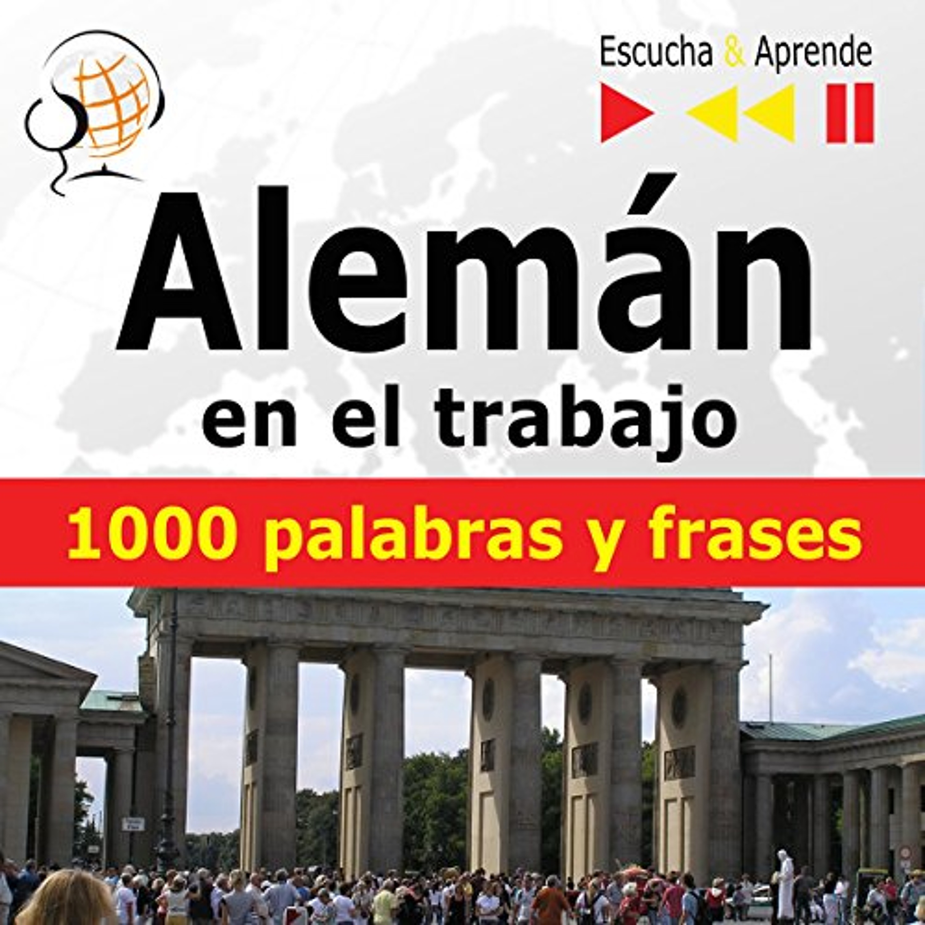 Alemán en el trabajo - 1000 palabras y frases básicas (Audiolibro) | Prueba Gratis