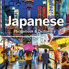 VIEW EBOOK ✓ Lonely Planet Japanese Phrasebook & Dictionary 9 by  Yoshi Abe &  Keiko