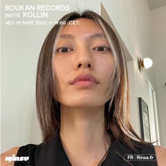 Boukan Records invite Kollin - 10 Mars 2022