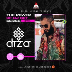 DIZA - THE POWER OF DJ SET SERIES - EP 001