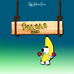 Banana Remix [ FULL PERREO TIK TOK ] - DJ JulianCruz