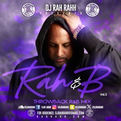DJ Rah RahH - RaH & B Vol. 2 - Throwback R&B