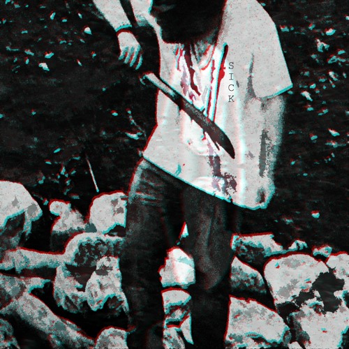 SICK (PROD. TAKIZAVA)