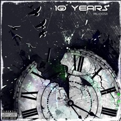 10 Years (Poem)