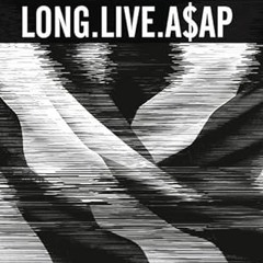 If I produced for LONG.LIVE.A$AP (136) D Gage 1.26v2.wav
