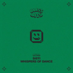[BIT009] Sisti - Whispers Of Dance