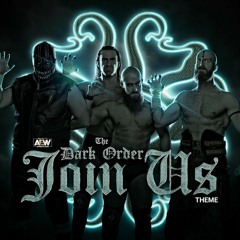 The Dark Order - Join Us (AEW Theme)