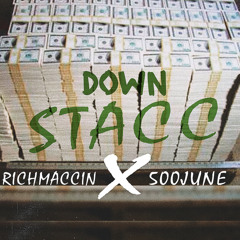 Down Stacc (+500JUNE)