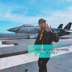 DRACO DUBZ - MUSIC FOR DRAGONS MIX VOL 1 - 2025