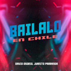 Bailalo En Chile (Remix)