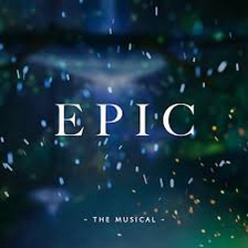 Epic: The Musical - Your Light