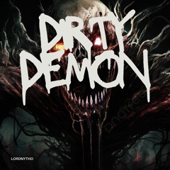 LNytho - Dirty Demon (Original Mix)