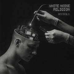White Noise Religion