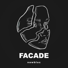 Facade [FREE DOWNLOAD]