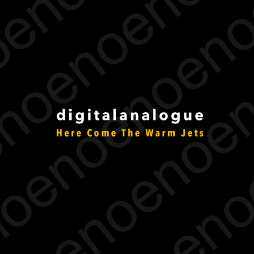 Here Come The Warm Jets (Brian Eno cover)