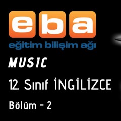 12. SINIF İNGİLİZCE - MUSIC / ses dosyası