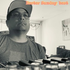Easter Sunday Beat