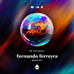 /rəʊv11 - guest mix - fernando ferreyra