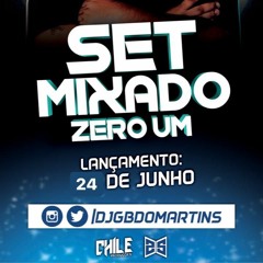 ===SETMIXADO DJ GB DO MARTINS 001===BAILE DO MARTINS