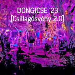 DÖNGICSE '23 (Csillagösvény 2.0)